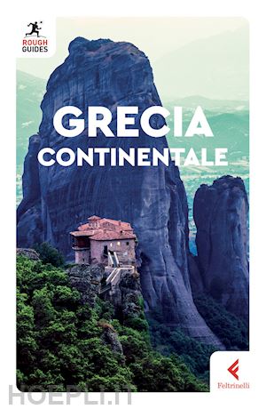 edwards maria; hall rebecca; dubin marc; edwards nick - grecia continentale rough guide in italiano 2024