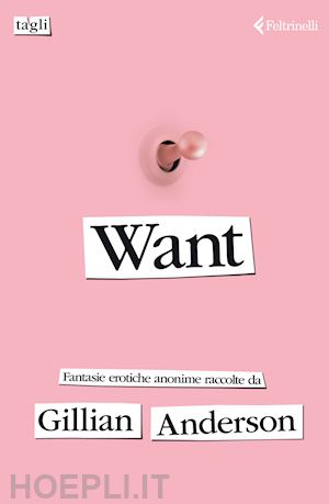 anderson gillian - want. fantasie erotiche anonime