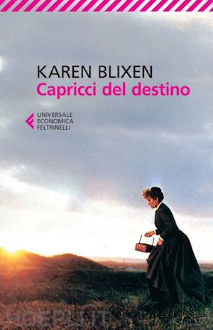 blixen karen - capricci del destino