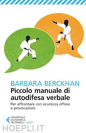 berckhan barbara - piccolo manuale di autodifesa verbale
