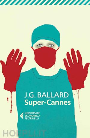 ballard james g. - super-cannes