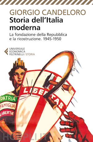 candeloro giorgio - storia dell'italia moderna vol. xi