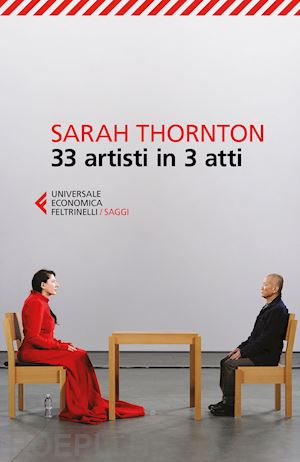 thornton sarah - 33 artisti in 3 atti