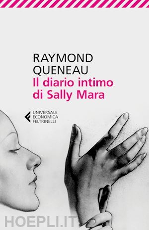 queneau raymond - il diario intimo di sally mara