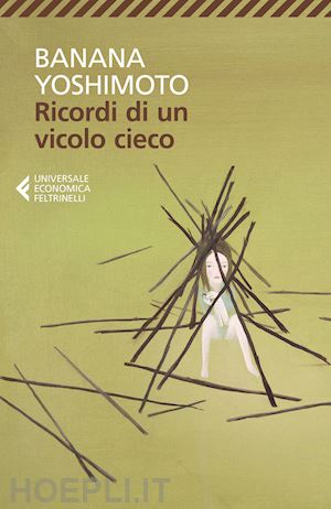 yoshimoto banana - ricordi di un vicolo cieco