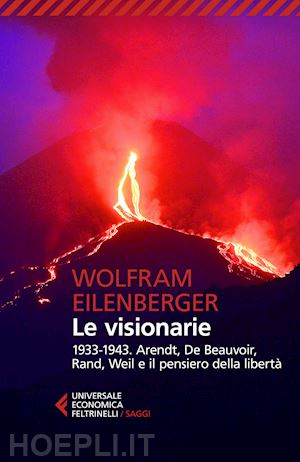 eilenberger wolfram - visionarie 1933-1943
