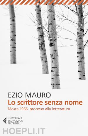 mauro ezio - lo scrittore senza nome