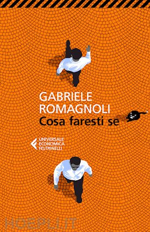 romagnoli gabriele - cosa faresti se