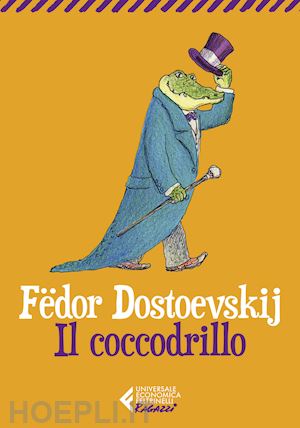 dostoevskij fedor - il coccodrillo
