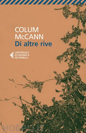 mccann colum - di altre rive