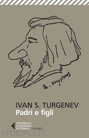 turgenev ivan; nori p. (curatore) - padri e figli
