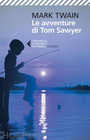 twain mark; sacchini s. (curatore) - le avventure di tom sawyer