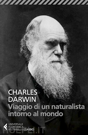 darwin charles; costa p. (curatore) - viaggio di un naturalista intorno al mondo