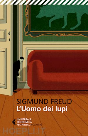freud sigmund; ajazzi mancini m., marcacci m., (curatore); pressburger g. (pref.) - l'uomo dei lupi