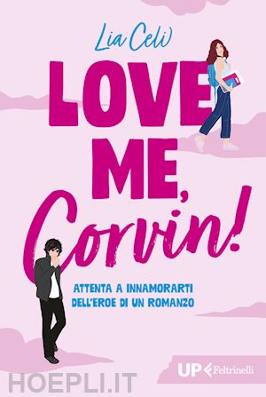 celi lia - love me, corvin!