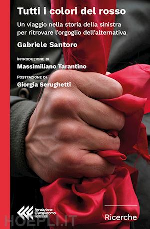 santoro gabriele - tutti i colori del rosso