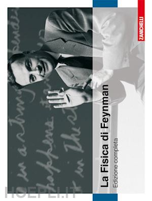 feynman richard p.; leighton robert b.; sands matthew; gottlieb m.a.; leighton r - la fisica di feynman  - edizione completa