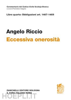 riccio angelo - libro quarto: artt. 1467-1469. eccessiva onerosita'