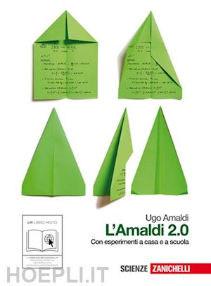 amaldi ugo - amaldi 2.0 vol. unico (lmm libro misto multimediale). con espansione online. per