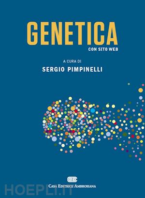 pimpinelli sergio - genetica. con contenuto digitale (fornito elettronicamente)