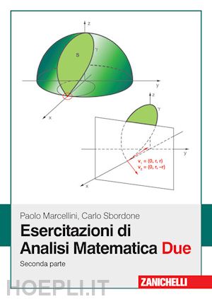 marcellini paolo; sbordone carlo - esercitazioni di analisi matematica due. vol. 2