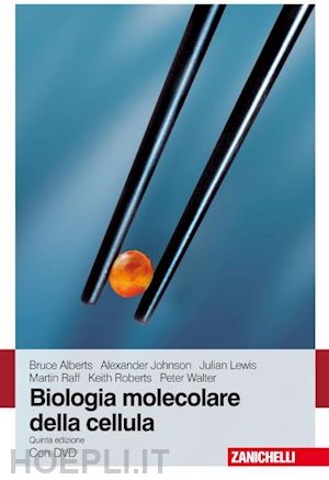 alberts b. - biologia molecolare della cellula