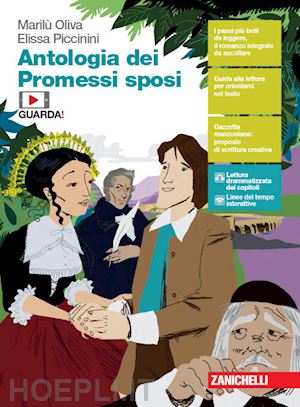 oliva marilu'; piccinini elissa - antologia dei promessi sposi. per le scuole superiori. con e-book. con espansion
