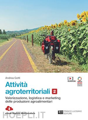 gotti andrea - attivita  agroterritoriali. per le scuole superiori. con contenuto digitale (for