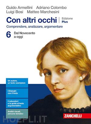 armellini guido; colombo adriano; bosi luigi; marchesini matteo - con altri occhi plus. comprendere, analizzare, argomentare. per le scuole superi