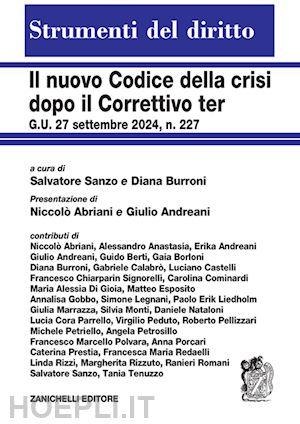 sanzo s. (curatore); burroni d. (curatore) - nuovo codice della crisi dopo il correttivo ter g.u. 27 settembre 2024, n. 227 (