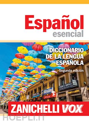 aa.vv. - espanol esencial. diccionario de la lengua espanola