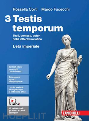 fucecchi marco - testis temporum. testi, contesti, autori della letteratura latina. per le scuole