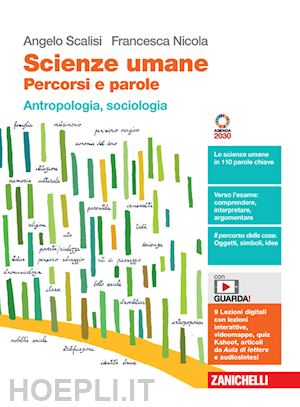 scalisi angelo; nicola francesca - scienze umane. percorsi e parole. antropologia, sociologia. per le scuole superi