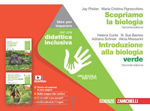 phelan jay; pignocchino maria cristina - scopriamo la biologia. idee per imparare. per le scuole superiori