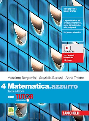 bergamini massimo; barozzi graziella; trifone anna - matematica.azzurro. volume 4