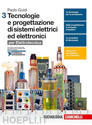 guidi paolo - tecnologie e progettazione di sistemi elettrici ed elettronici. per le scuole su