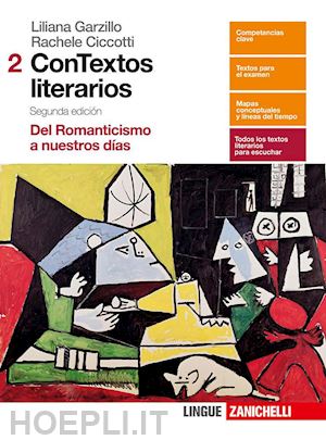 garzillo liliana; ciccotti rachele; gallego g. a. - contextos literarios. per le scuole superiori. con aggiornamento online. vol. 2: