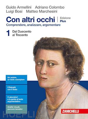 armellini guido; colombo adriano; bosi luigi; marchesini matteo - con altri occhi plus. comprendere, analizzare, argomentare. per le scuole superi