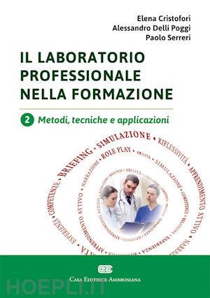 cristofori e. delli poggi a. serreri p. - laboratorio professionale nella formazione