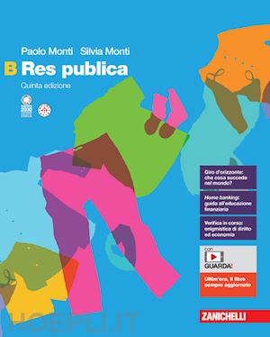 monti paolo; monti silvia - res publica. per le scuole superiori. con espansione online. vol. b