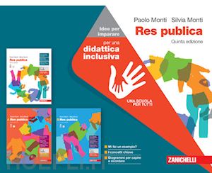 monti paolo; monti silvia - res publica. idee per imparare. per le scuole superiori. con espansione online