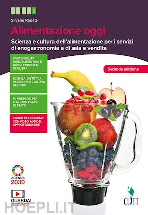 rodato silvano - alimentazione oggi. con contenuto digitale