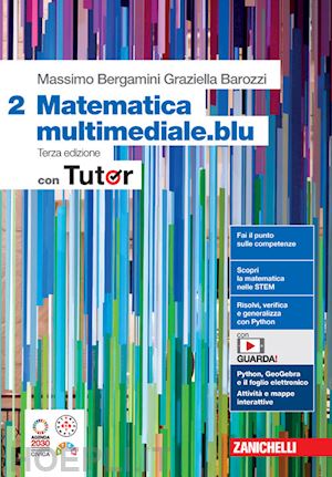 bergamini massimo; barozzi graziella - matematica multimediale.blu. con tutor. per le scuole superiori. con espansione