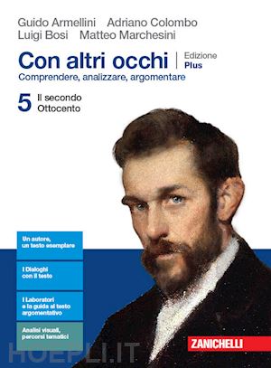 armellini guido; colombo adriano; bosi luigi; marchesini matteo - con altri occhi plus. comprendere, analizzare, argomentare. per le scuole superi