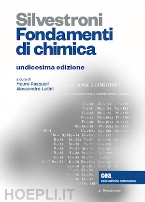 silvestroni paolo; pasquali m. (curatore); latini a. (curatore) - fondamenti di chimica. con e-book