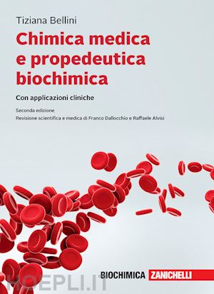 bellini tiziana - chimica medica e propedeutica biochimica