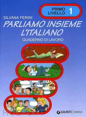 perini silvana - parliamo insieme l'italiano. corso di lingua e cultura italiana per studenti str