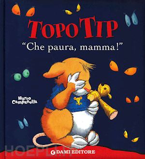 Buonanotte Topo Tip, Libri, Dami Editore