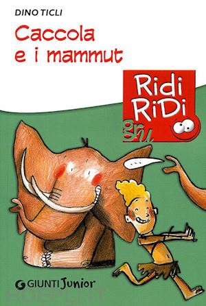 ticli dino - caccola e i mammut