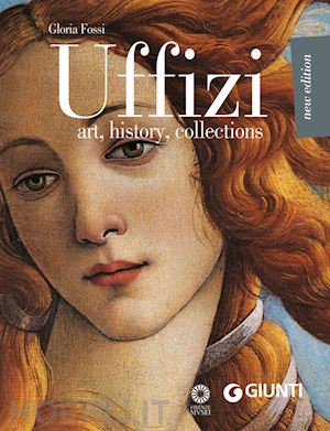 fossi gloria - uffizi. art, history, collections
